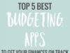 Amazing 5 Budgeting Apps To Master Your Finances